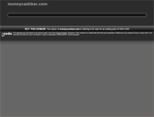 Tablet Screenshot of moneycashbar.com